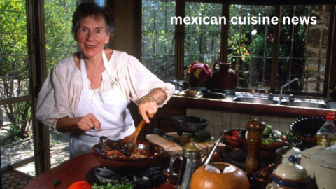 Mexican Cuisine News Latest Trends, Innovations, and Industry Updates mexican cuisine news